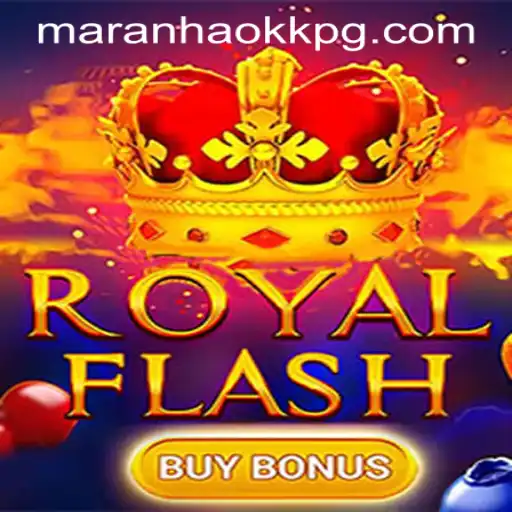 Descubra a Emoção do Jogo RoyalFlashBuyBonus com MARANHAOKK.COM